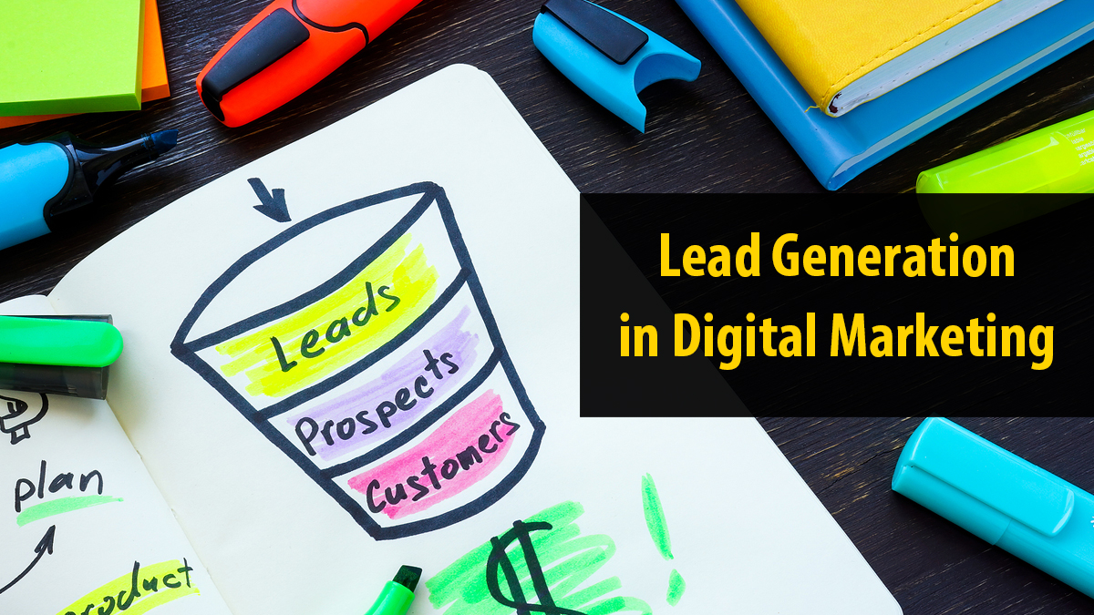 Digital Lead Generation Strategies Unlock Your Sales Potential