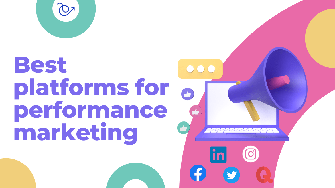 Top 10 Performance Marketing Companies A Comprehensive List